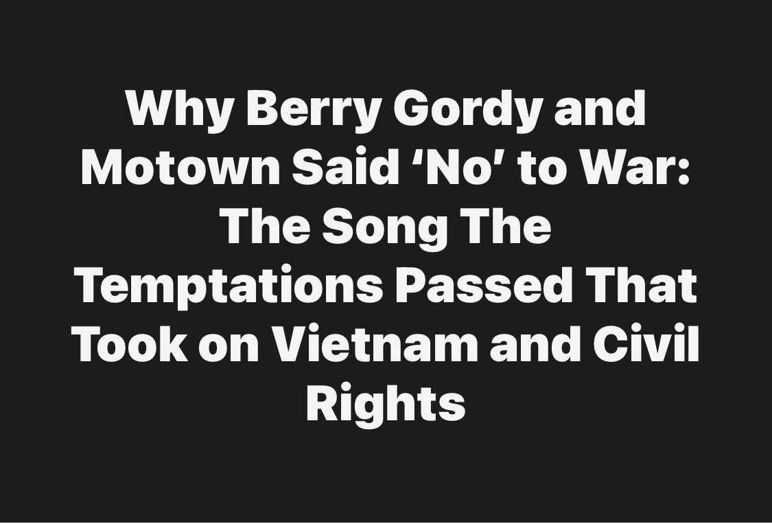 Berry Gordy turned down the song&nbsp;‘War’&nbsp;because it was too politically charged and directly protested the Vietnam War.